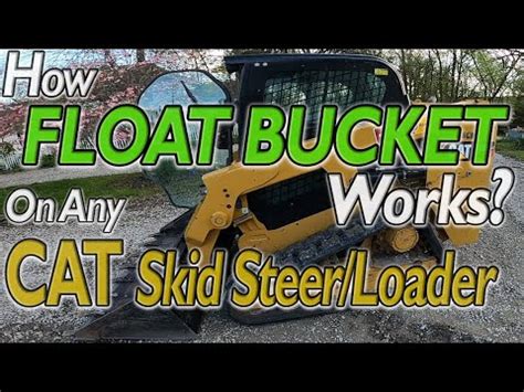 cat skid steer float mode|cat 216 float mode problems.